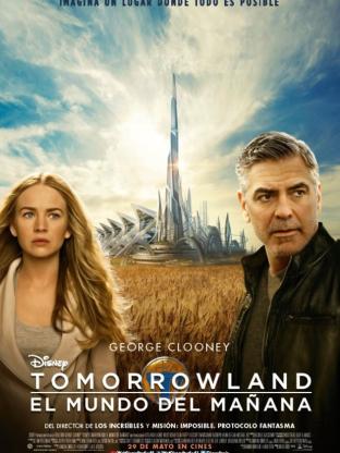 Tomorrowland. El mundo del mañana