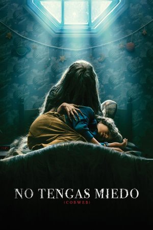 Cartelera No tengas miedo (Cobweb) en cines de Málaga hoy 