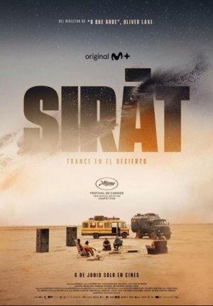 Cartel de Sirat. Trance en el desierto